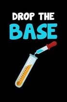 Drop The Base