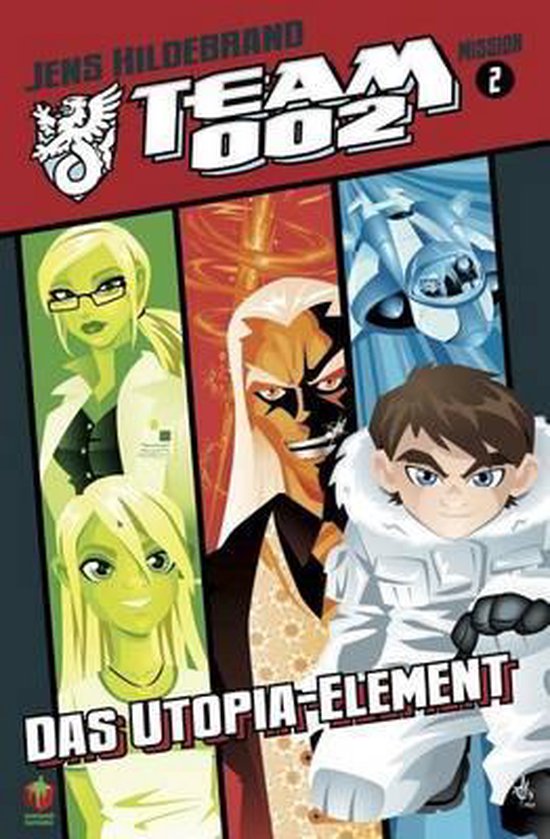 Team 002 Und Das UtopiaElement, Jens Hildebrand 9783929892390