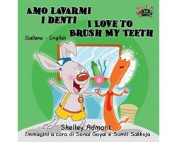 Italian English Bilingual Collection- Amo lavarmi i denti I Love to Brush My Teeth