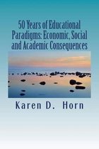 50 Years of Educational Paradigms