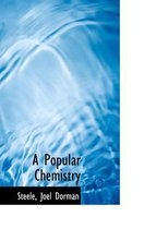 A Popular Chemistry