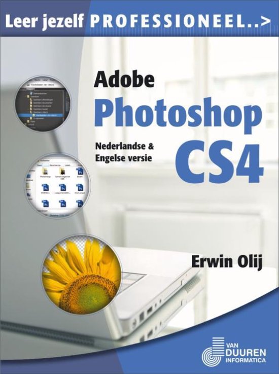 Cover van het boek 'Leer jezelf Professioneel Adobe Photoshop CS4' van E Olij