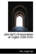 John Hart's Pronunciation of English (1569-1570)