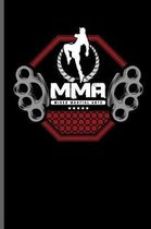 MMA Mixed Martial Arts