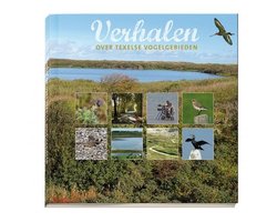 Texel. Verhalen over Texelse vogelgebieden