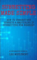 Subnetting Made Simple