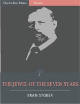 The Jewel of Seven Stars (Illustrated Edition)