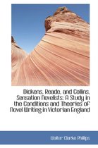 Dickens, Reade, and Collins, Sensation Novelists