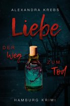 Omslag Liebe - Der Weg zum Tod