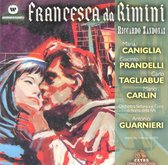 Zandonai: Francesca da Rimini / Guarnieri, Caniglia, Prandelli et al