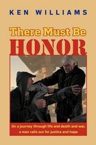 There Must Be Honor