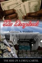 The Druglords