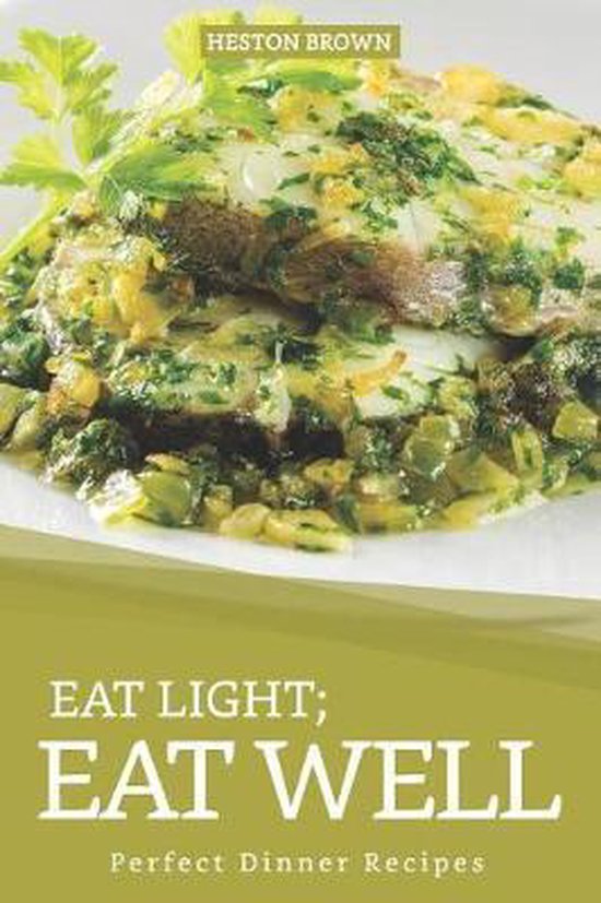 Eat Light; Eat Well - cover