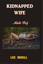 Kidnapped Wife