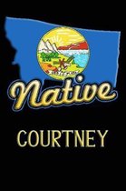 Montana Native Courtney