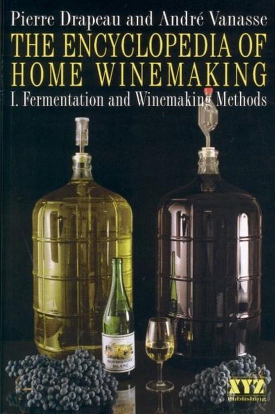 The Encyclopedia of Home Winemaking - cover