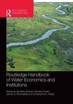 Routledge Environment and Sustainability Handbooks - Routledge Handbook of Water Economics and Institutions