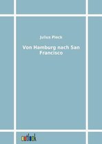 Von Hamburg nach San Francisco
