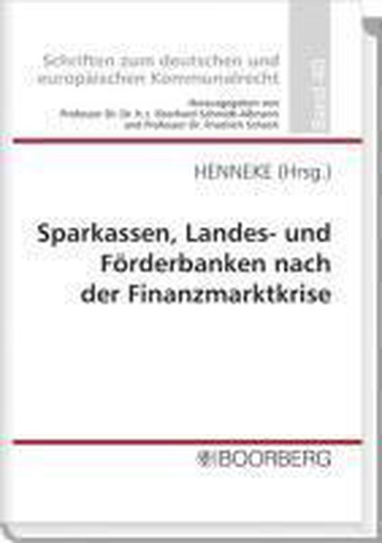 Sparkassen, Landes- und Förderbanken nach der Finanzmarktkr ... - cover