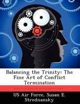 Balancing the Trinity