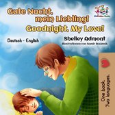 German English Bilingual Book for Children - Gute Nacht, mein Liebling! Goodnight, My Love!