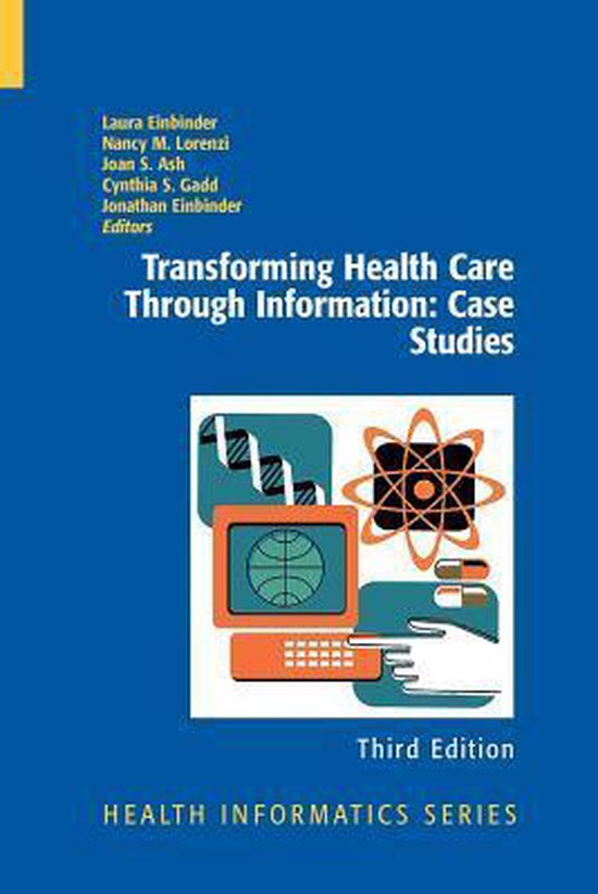 Transforming Health Care Through Information - cover