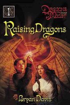 Raising Dragons, Volume 1