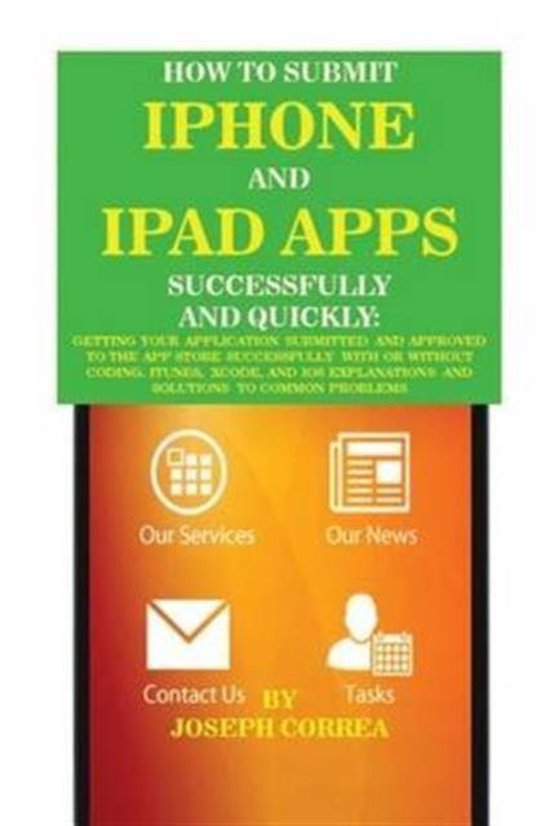 How to Submit iPhone and iPad Apps Successfully and Quickly - cover