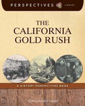 Perspectives Library-The California Gold Rush