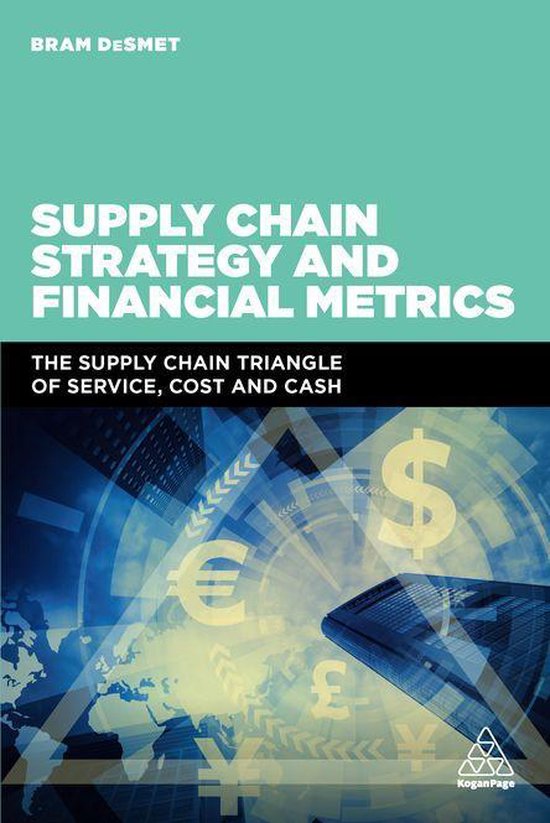 Supply Chain Strategy and Financial Metrics (ebook), Bram Desmet