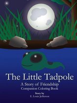 The Little Tadpole-A Story of Friendship