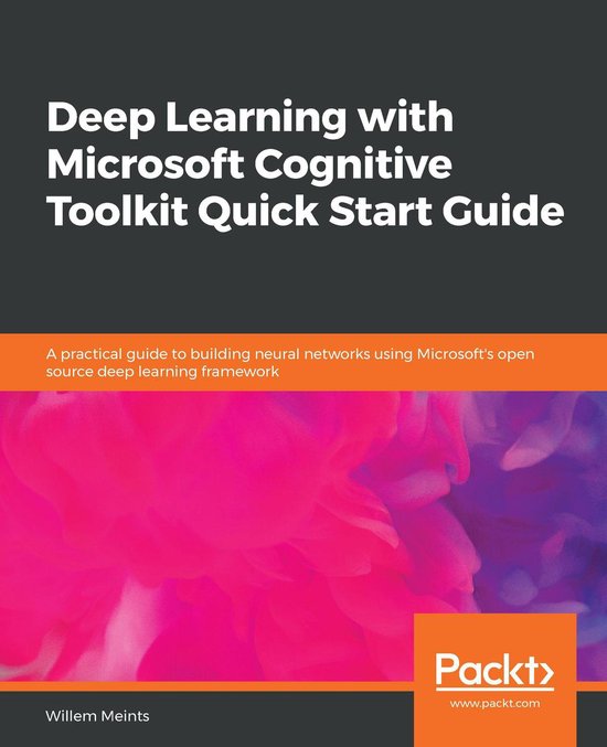 Deep Learning with Microsoft Cognitive Toolkit Quick Start G ... - cover