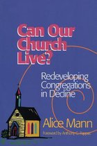 Can Our Church Live?