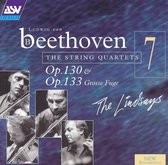 Beethoven: String Quartets Vol 7 - Op 130 & 133 / The Lindsays
