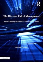 The Rise and Fall of Management