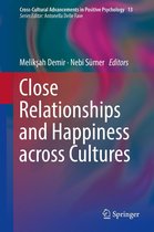 Cross-Cultural Advancements in Positive Psychology 13 - Close Relationships and Happiness across Cultures