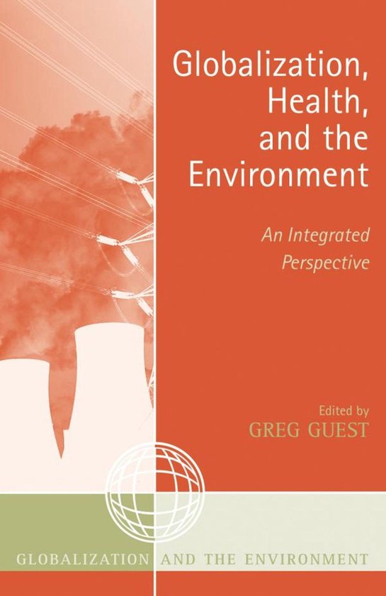 Globalization, Health, and the Environment - cover