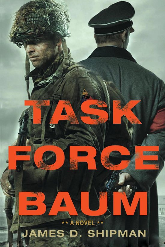 Boekomslag met een Amerikaanse soldaat en een Duitse officier. Titel: Task Force Baum.