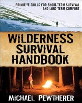 Wilderness Survival Handbook