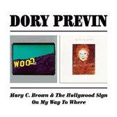 Mary C. Brown And The Hollywood Sign/On My Way To Where