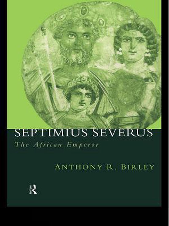 Roman Imperial Biographies - Septimius Severus - cover