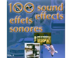 Various Artists - 100 Sound Effects Vol 8