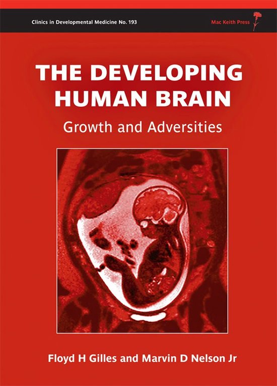 193 - The Developing Human Brain: Growth and Adversities - cover