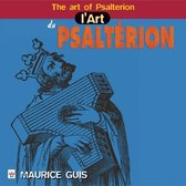 Maurice Guis - Art Of Psaltery