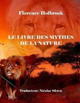 Le Livre Des Mythes de la Nature