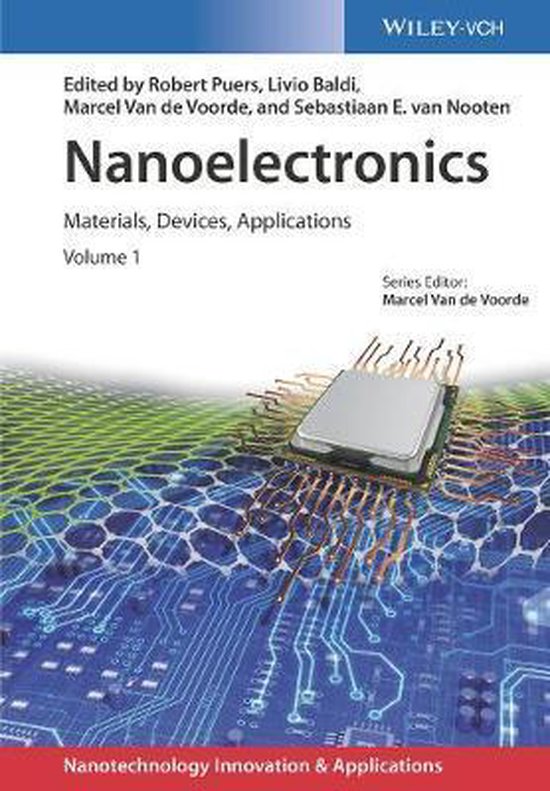 Nanoelectronics Materials, Devices, Applications, 2 Volumes