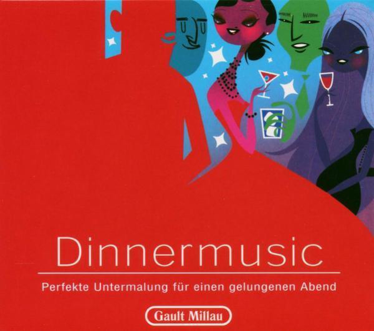 Dinnermusic, Perfekte Untermalung F