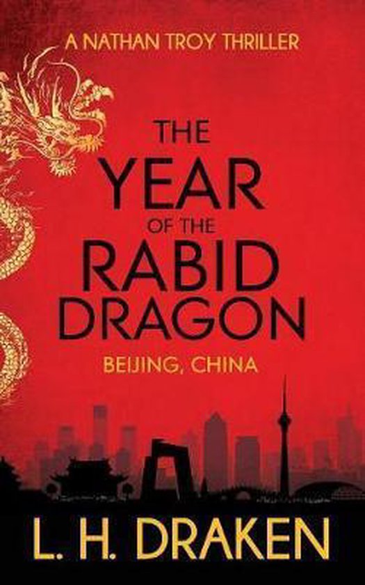 Nathan Troy Thriller-The Year of the Rabid Dragon - cover
