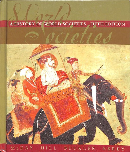 Mckay - A History of World Societies (Complete Edition)