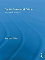 Routledge Advances in Criminology - Social Class and Crime